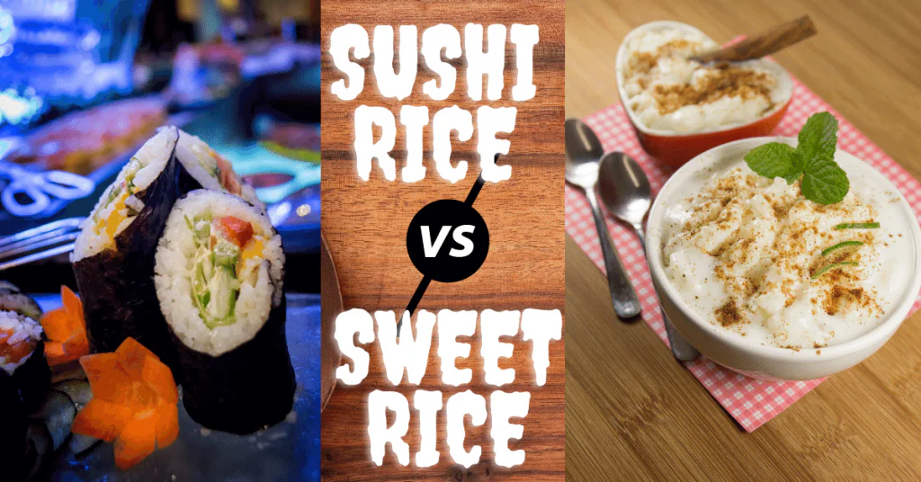 Sushi rice Vs Sweet rice (1)