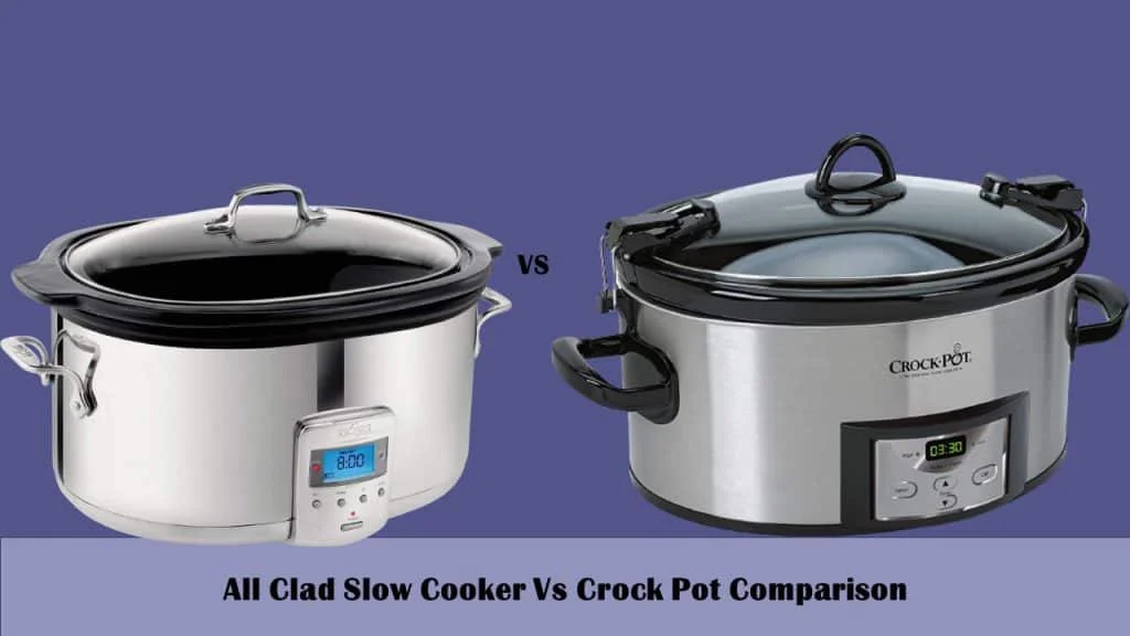 All Clad Slow Cooker Vs Crock Pot Comparison