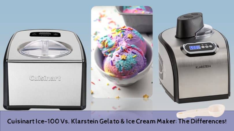 Cuisinart Ice-100 Vs. Klarstein Gelato & Ice Cream Maker