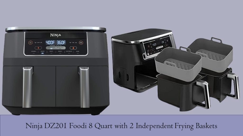 Ninja DZ201 Foodi 8 Quart with 2 Independent Frying Baskets