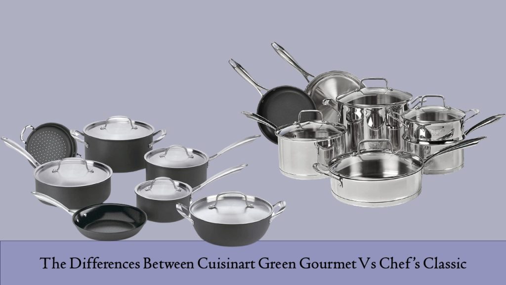 Cuisinart Green Gourmet Vs Chef’s Classic