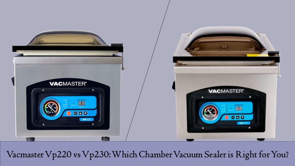 Vacmaster Vp220 vs Vp230