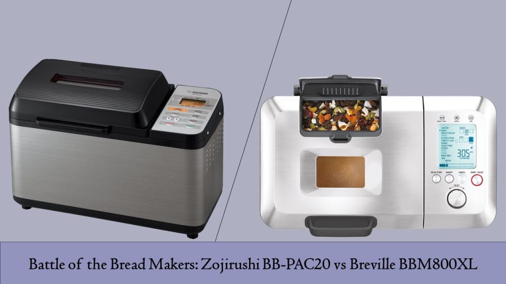 Zojirushi BB-PAC20 vs Breville BBM800XL