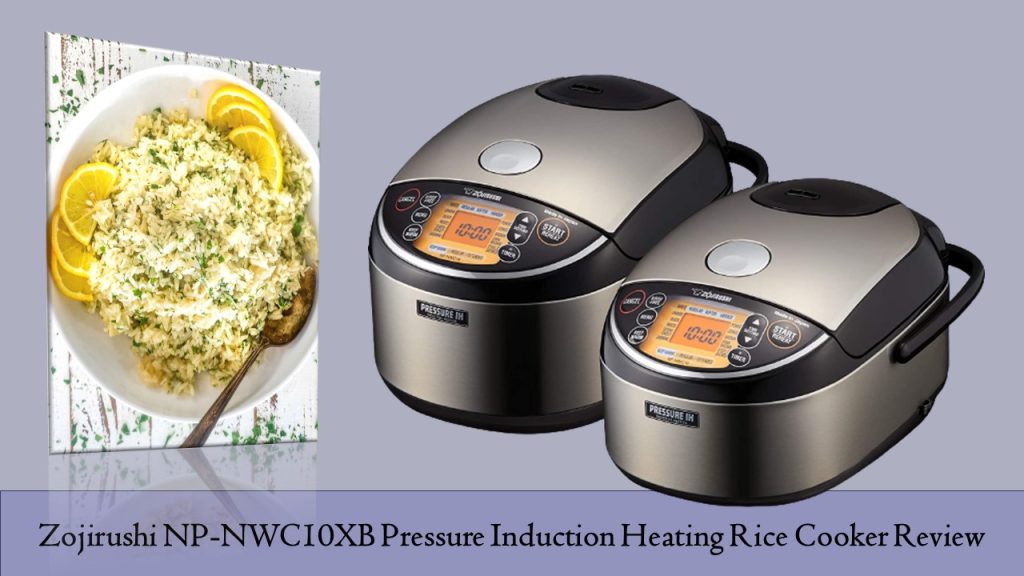 Zojirushi NP-NWC10XB Induction Heating Rice Cooker