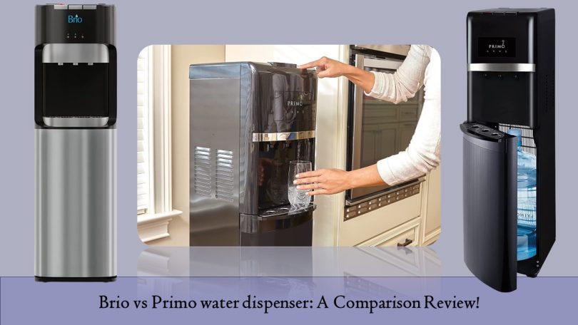 Brio vs Primo water dispenser