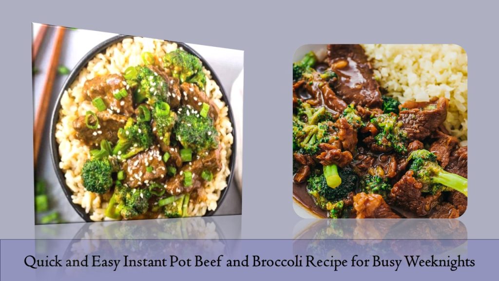 Instant Pot Beef and Broccoli