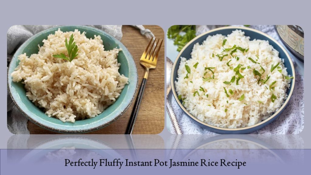 Instant Pot Jasmine Rice Recipe