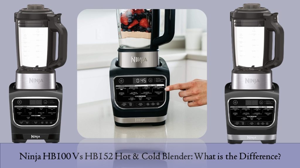 Ninja HB100 Vs HB152