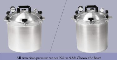 All American pressure canner 921 vs 925