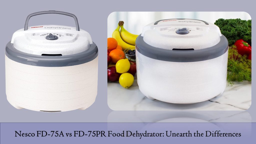 Nesco FD-75A vs FD-75PR