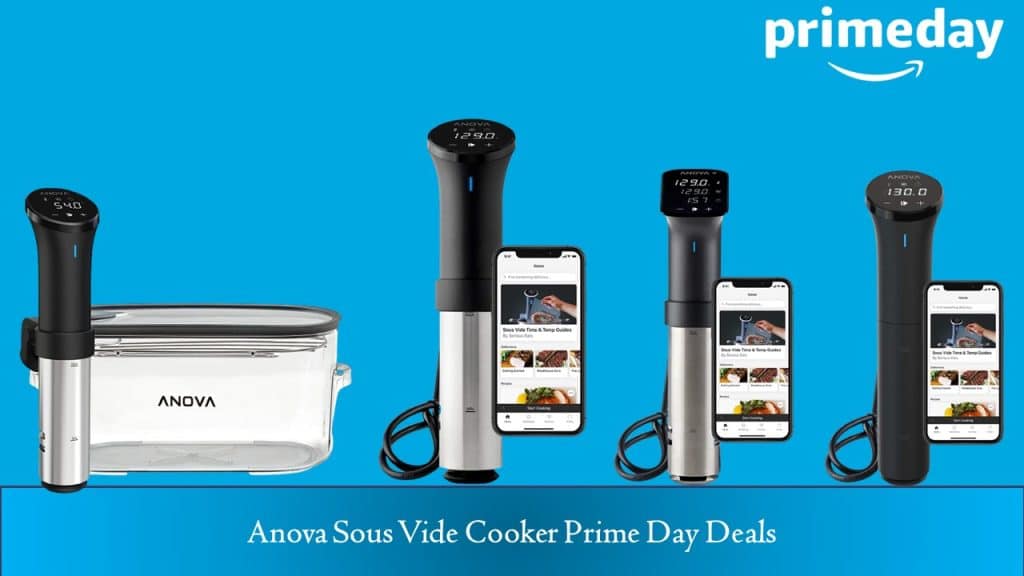 Anova Sous Vide Cooker Prime Day Deals