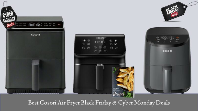 Best Cosori Air Fryer Black Friday & Cyber Monday