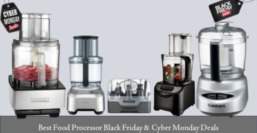 Best Food Processor Black Friday & Cyber Monday