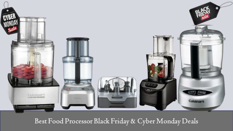Best Food Processor Black Friday & Cyber Monday