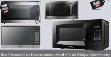 Best Microwave Oven Black Friday & Cyber Monday