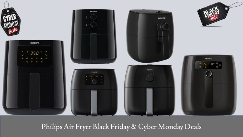 Best Philips Air Fryer Black Friday & Cyber Monday
