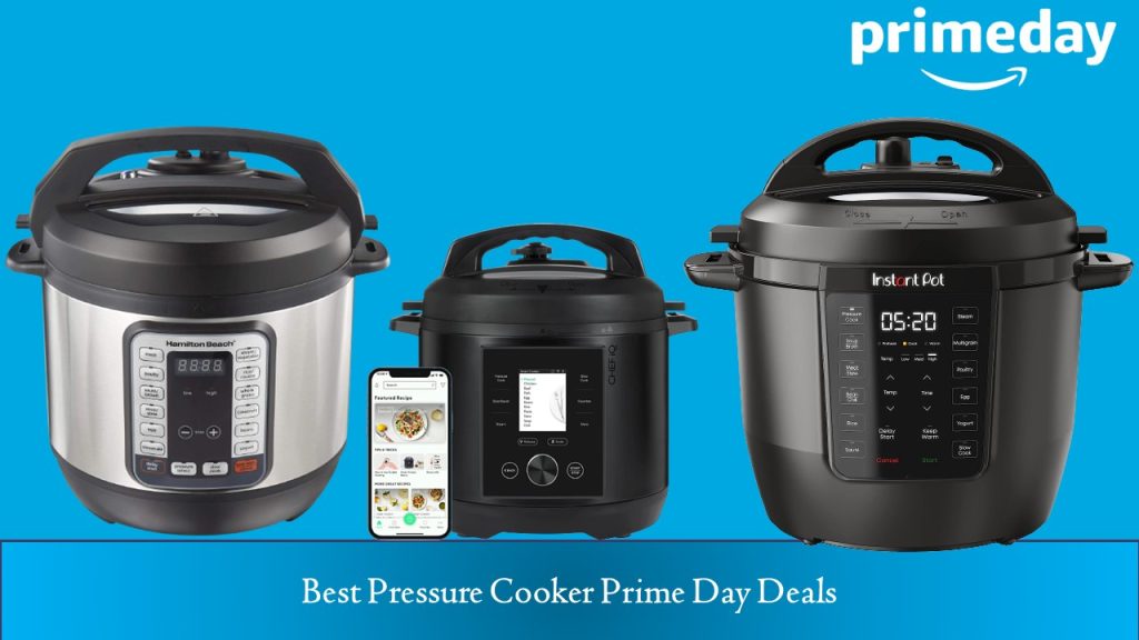 Best Pressure Cooker Prime Day Deals