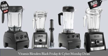 Best Vitamix Blenders Black Friday & Cyber Monday