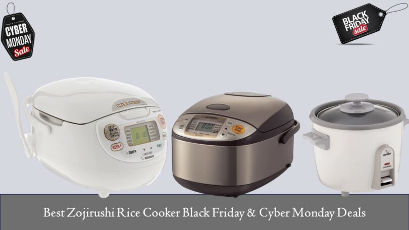 Best Zojirushi Rice Cooker Black Friday & Cyber Monday Deals