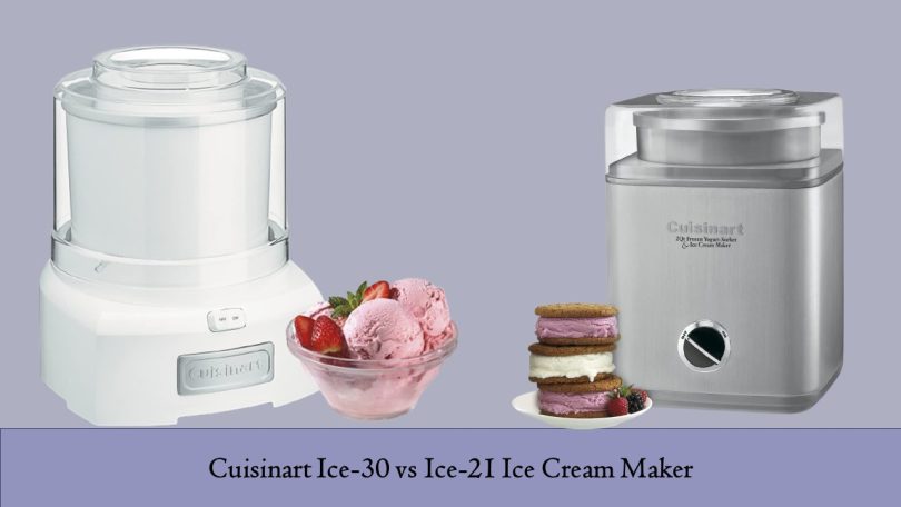 Cuisinart Ice-30 vs Ice-21 Ice Cream Maker