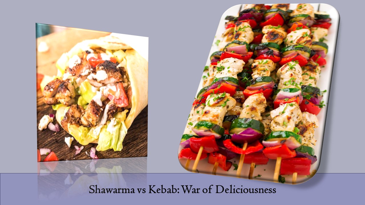 Shawarma vs Kebab Unraveling the Tasty Debate