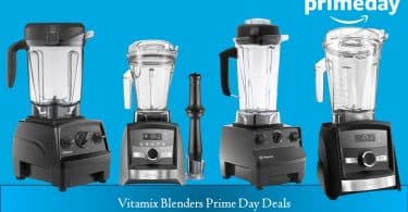 Vitamix Blenders Prime Day Deals