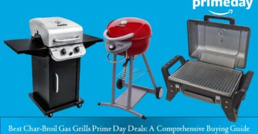 Best Char-Broil Gas Grills Prime Day