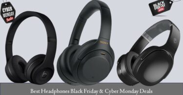 Best Headphones Black Friday & Cyber Monday Deals