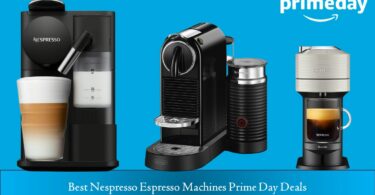 Best Nespresso Espresso Machines Prime Day Deals