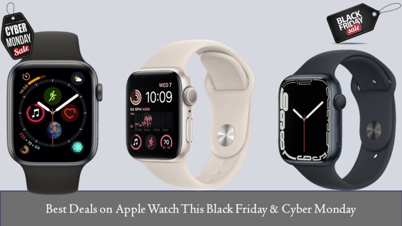 Black Friday & Cyber Monday Deals on Apple Watches
