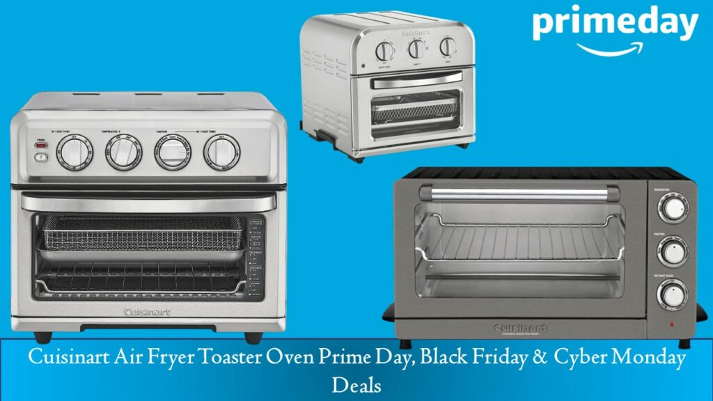 Cuisinart Air Fryer Toaster Oven Prime Day
