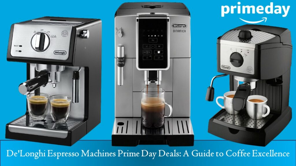 De'Longhi Espresso Machines Prime Day