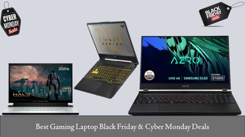 Gaming Laptop Black Friday & Cyber Monday Deals