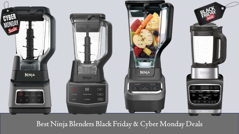 Ninja Blenders Black Friday & Cyber Monday