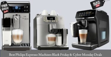 Philips Espresso Machines Black Friday & Cyber Monday Deals