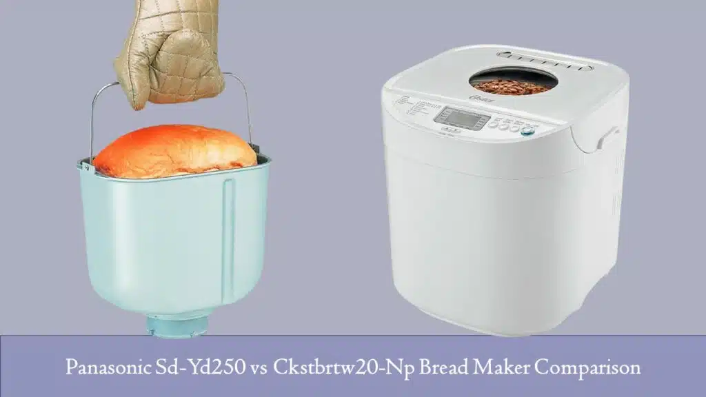 Panasonic Sd-Yd250 vs Ckstbrtw20-Np