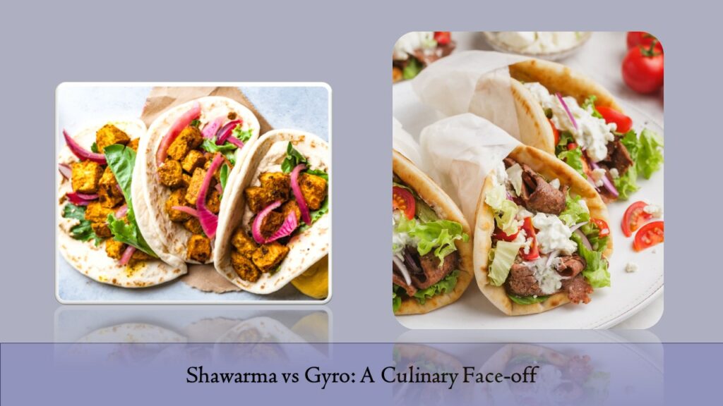 Shawarma vs Gyro