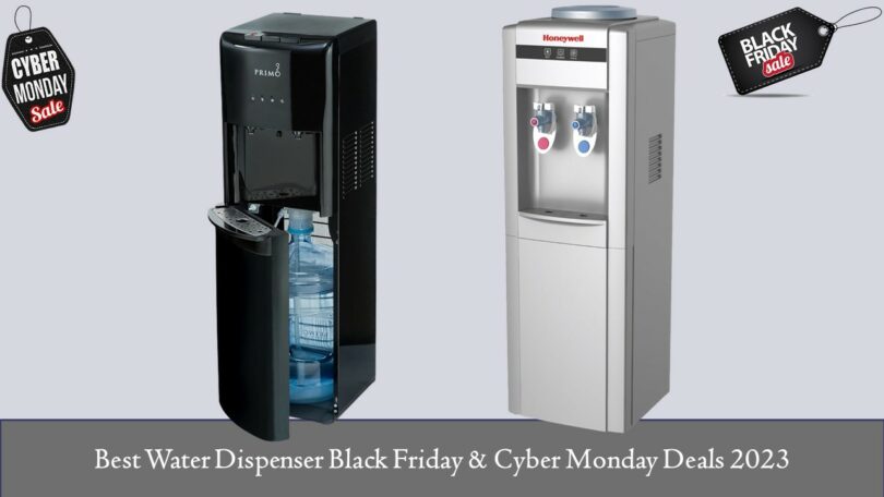 Best Water Dispenser Black Friday & Cyber Monday