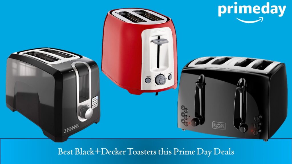 Best Black+Decker Toasters this Prime Day Deals