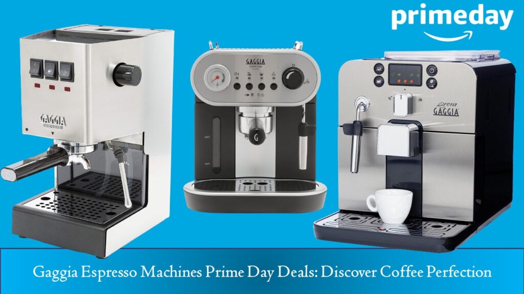 Gaggia Espresso Machines Prime Day Deals