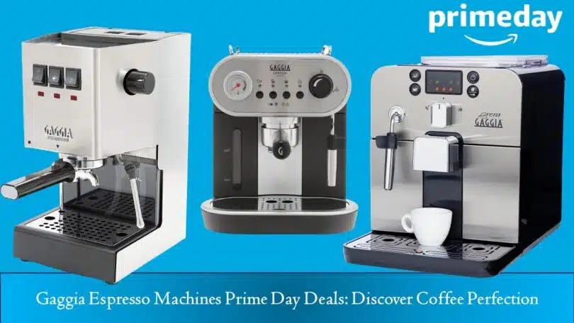 Gaggia Espresso Machines Prime Day Deals
