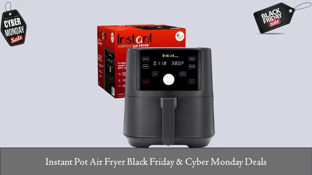 Instant Pot Air Fryer Black Friday